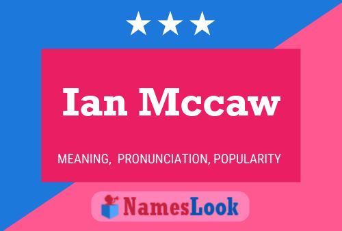 ملصق اسم Ian Mccaw