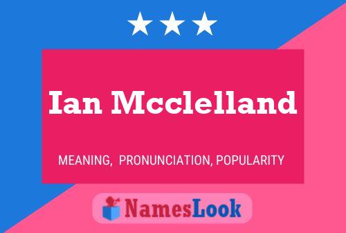 ملصق اسم Ian Mcclelland