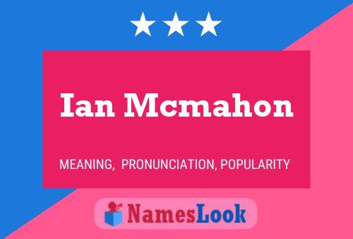 ملصق اسم Ian Mcmahon