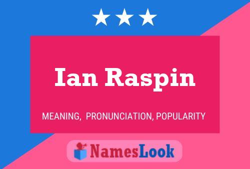 ملصق اسم Ian Raspin