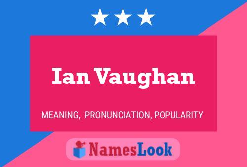 ملصق اسم Ian Vaughan