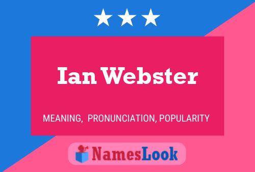 ملصق اسم Ian Webster