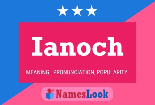 ملصق اسم Ianoch