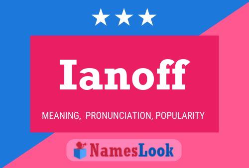 ملصق اسم Ianoff