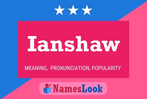 ملصق اسم Ianshaw