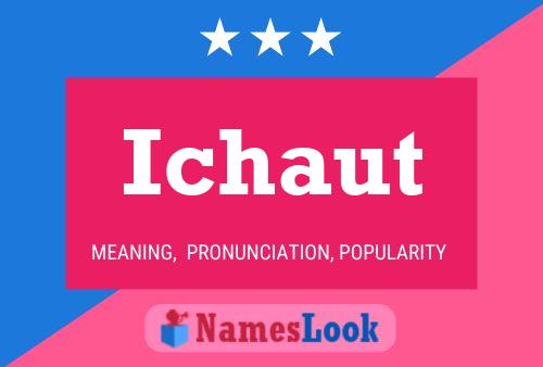 ملصق اسم Ichaut