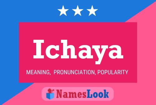 ملصق اسم Ichaya