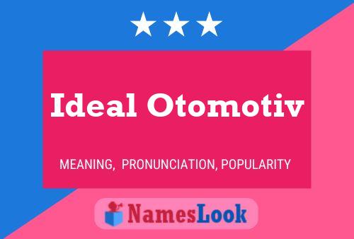 ملصق اسم Ideal Otomotiv