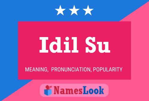 ملصق اسم Idil Su