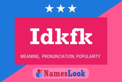 ملصق اسم Idkfk