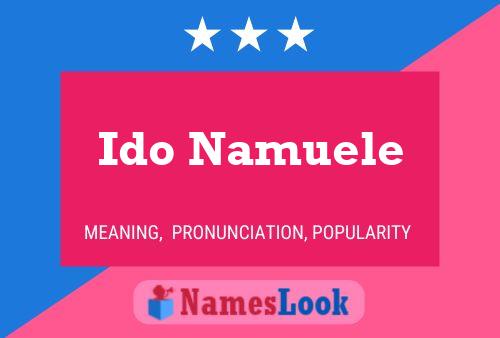 ملصق اسم Ido Namuele