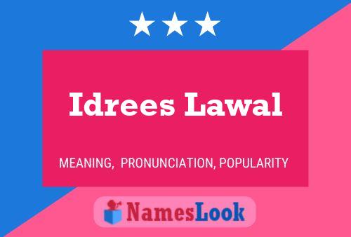 ملصق اسم Idrees Lawal