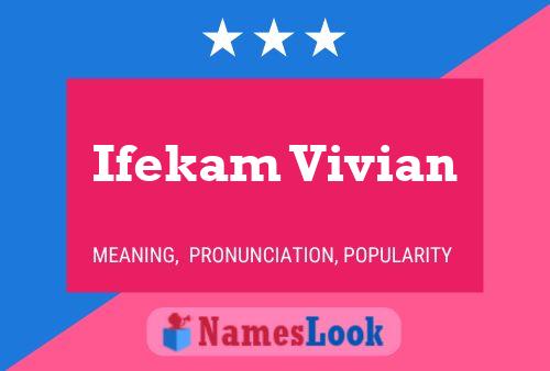 ملصق اسم Ifekam Vivian