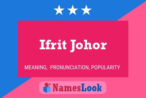 ملصق اسم Ifrit Johor