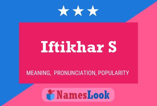 ملصق اسم Iftikhar S