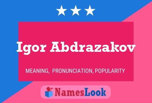 ملصق اسم Igor Abdrazakov