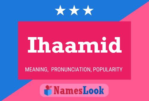 ملصق اسم Ihaamid