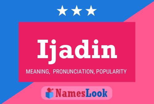 ملصق اسم Ijadin