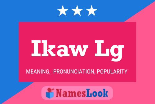 ملصق اسم Ikaw Lg