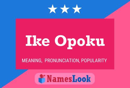 ملصق اسم Ike Opoku