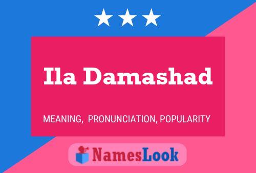 ملصق اسم Ila Damashad