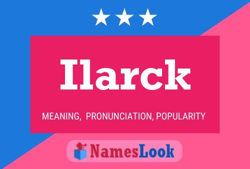 ملصق اسم Ilarck