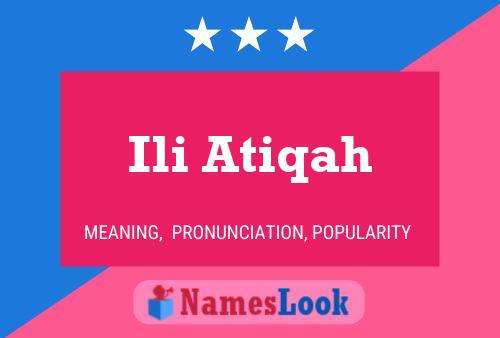 ملصق اسم Ili Atiqah