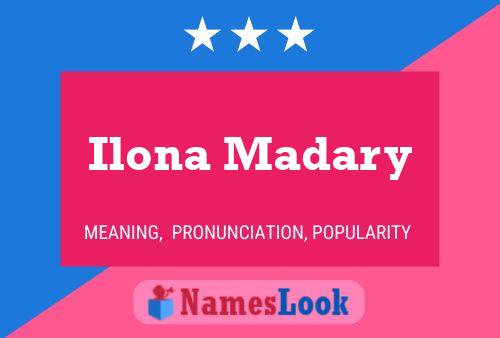 ملصق اسم Ilona Madary