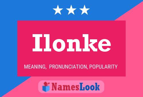 ملصق اسم Ilonke