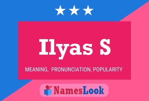 ملصق اسم Ilyas S