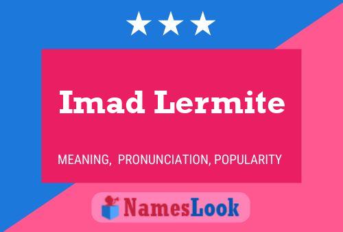 ملصق اسم Imad Lermite