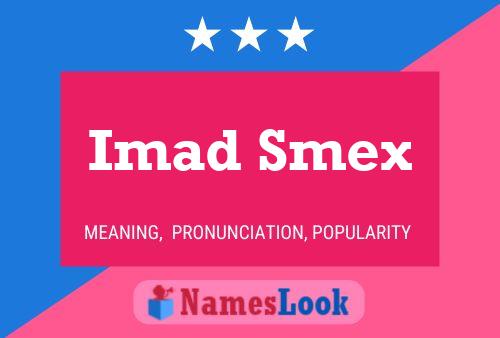 ملصق اسم Imad Smex