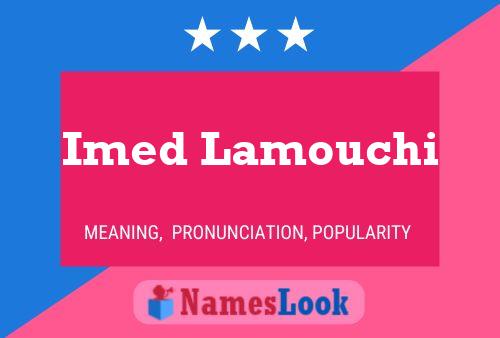 ملصق اسم Imed Lamouchi