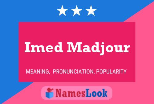 ملصق اسم Imed Madjour