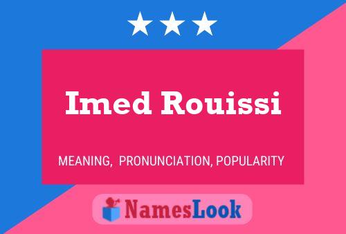 ملصق اسم Imed Rouissi