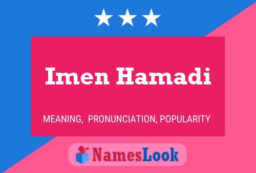 ملصق اسم Imen Hamadi