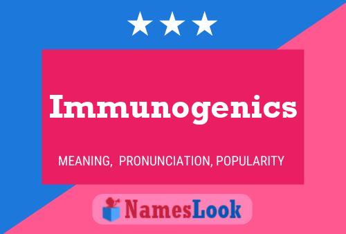 ملصق اسم Immunogenics