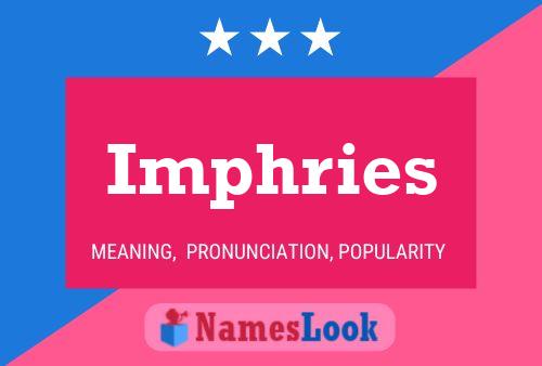 ملصق اسم Imphries