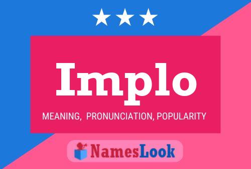 ملصق اسم Implo