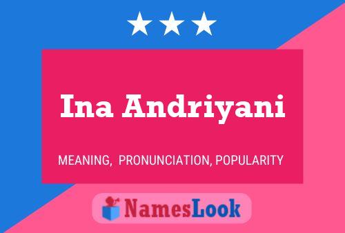 ملصق اسم Ina Andriyani