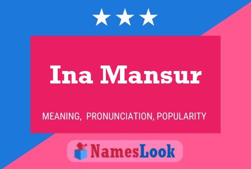 ملصق اسم Ina Mansur