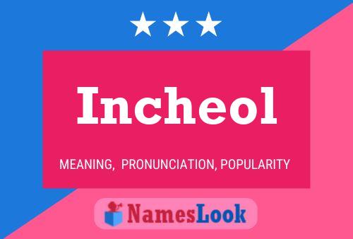 ملصق اسم Incheol