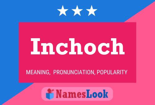 ملصق اسم Inchoch