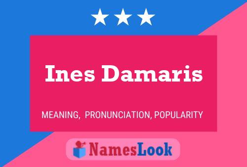 ملصق اسم Ines Damaris