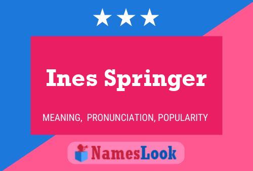 ملصق اسم Ines Springer