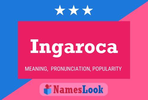 ملصق اسم Ingaroca