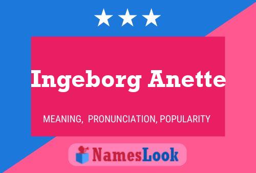 ملصق اسم Ingeborg Anette