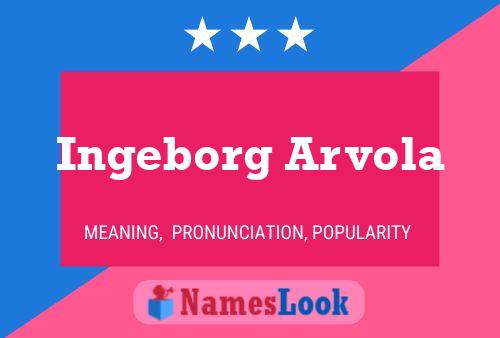 ملصق اسم Ingeborg Arvola