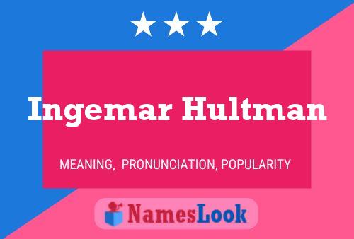 ملصق اسم Ingemar Hultman