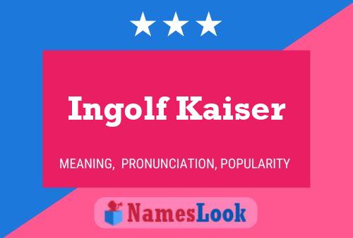 ملصق اسم Ingolf Kaiser